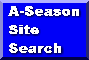 A-Season Site Search